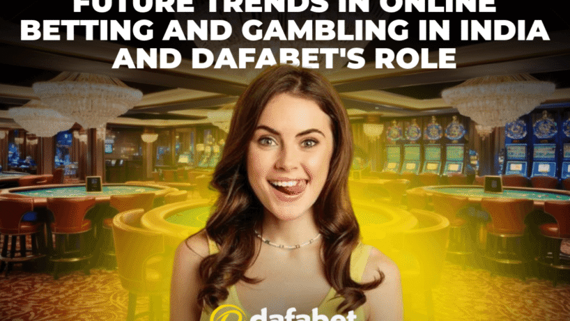 Future Trends in Online Betting Dafabet