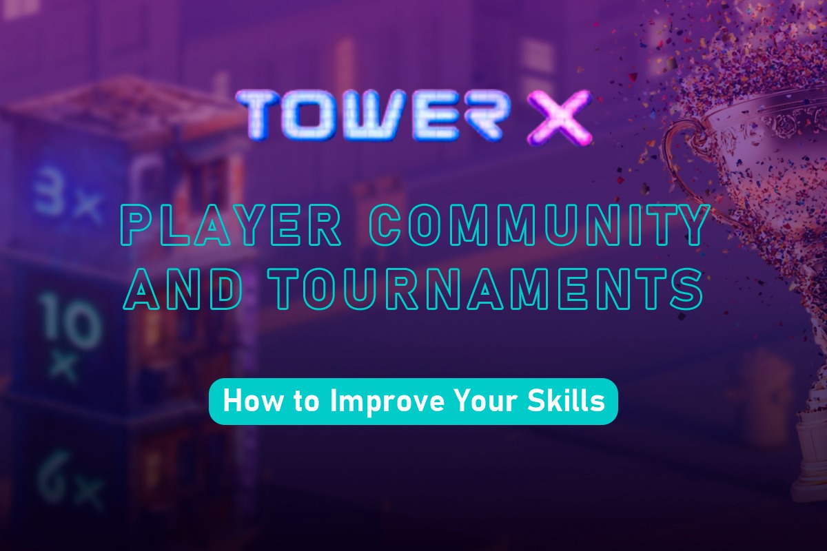 Tournaments in Tower X India